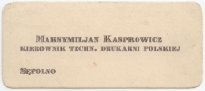 Wizytówka Maksymiliana Kasprowicza