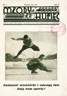 Młody Hufiec. Okólnik Związku Młodzieży Polskiej w Poznaniu. 1931, nr 2 (luty)
