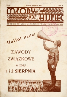 Młody Hufiec. Okólnik Związku Młodzieży Polskiej w Poznaniu. 1931, nr 6 (czerwiec)