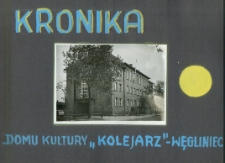 1974-1975. Kronika Domu Kultury "Kolejarz" w Węglińcu lata 1974-1975