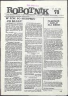 Robotnik. Pismo współpracujące z NSZZ "Solidarność" regionów: Mazowsze, Małopolska, Świętokrzyski, Jelenia Góra, Toruń, nr 78
