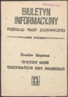 Biuletyn Informacyjny. Przegląd prasy zagranicznej. Numer specjalny: Węgry 1956: trzynaście dni nadziei/ Sandor Kopacsi