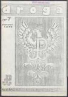 Droga. Pismo uczestnik&oacute;w Ruchu Obrony Praw Człowieka i Obywatela, nr 7