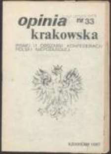 Opinia Krakowska. Pismo II Obszaru Konfederacji Polski Niepodległej, nr 33