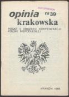 Opinia Krakowska. Pismo II Obszaru Konfederacji Polski Niepodległej, nr 39