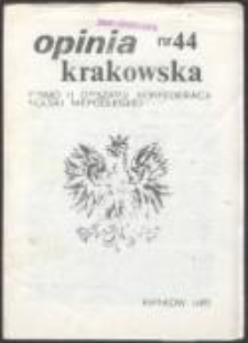 Opinia Krakowska. Pismo II Obszaru Konfederacji Polski Niepodległej, nr 44