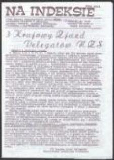 Na Indeksie. Pismo Komisji Koordynacyjnej Niezależnego Zrzeszenia Student&oacute;w w składzie: Akademia Rolnicza, Akademia Wychowania Fizycznego i Politechnika Wrocławska, nr 10(42)