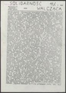 Solidarność Walcząca. Biuletyn Wojenny MK NSZZ "Solidarność" Region Łódzki, nr 18
