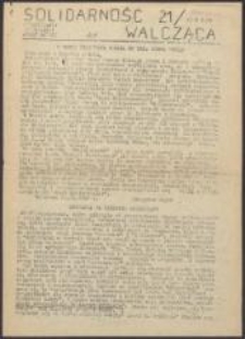 Solidarność Walcząca. Biuletyn Wojenny MK NSZZ "Solidarność" RŁ, nr 21