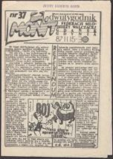 Monit. Dwutygodnik Federacji Młodzieży Walczącej, nr 37