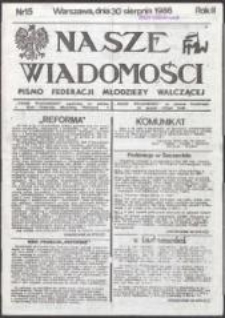 Nasze Wiadomości. Pismo Federacji Młodzieży Walczącej, nr 15