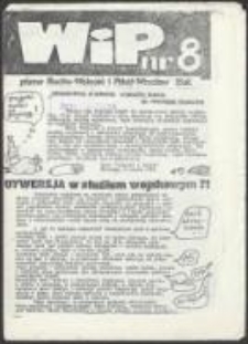 WiP. Pismo Ruchu "Wolność i Pokój", nr 8