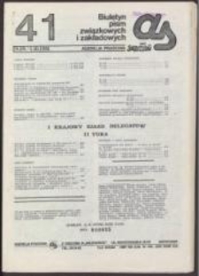 AS. Biuletyn pism związkowych i zakładowych, nr 41